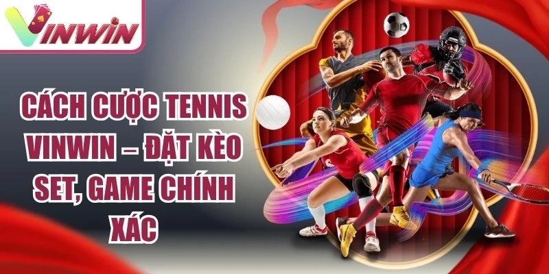 Cách Cược Tennis
