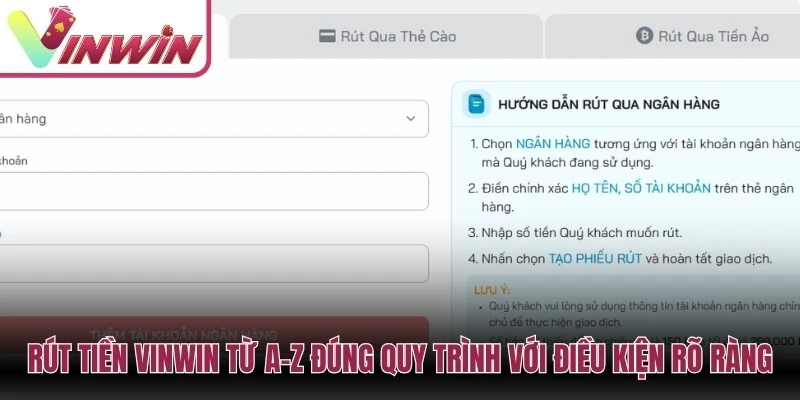 Rút tiền Vinwin cần kiểm tra điều kiện tài khoản số dư vòng cược và thông tin nhận tiền